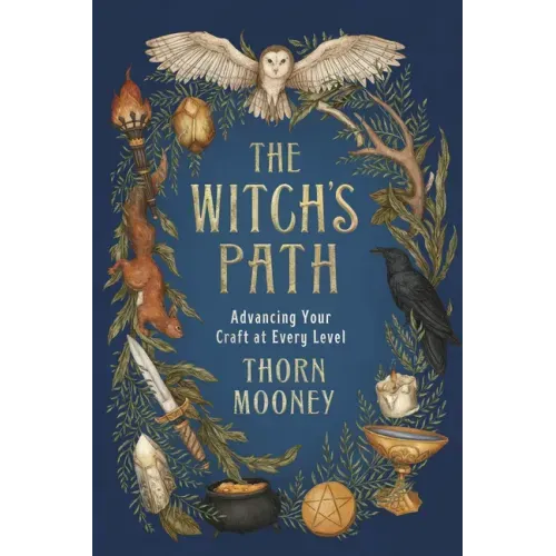 The Witch's Path: Advancing Your Craft at Every Level