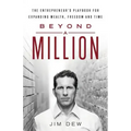 Beyond a Million: The Entrepreneur