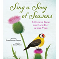 Sing a Song of Seasons: A Nature Poem for Each Day of the Year