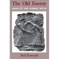 Old Enemy: Satan and the Combat Myth