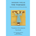 The Tawasin: (Book of the Purity of the Glory of God)