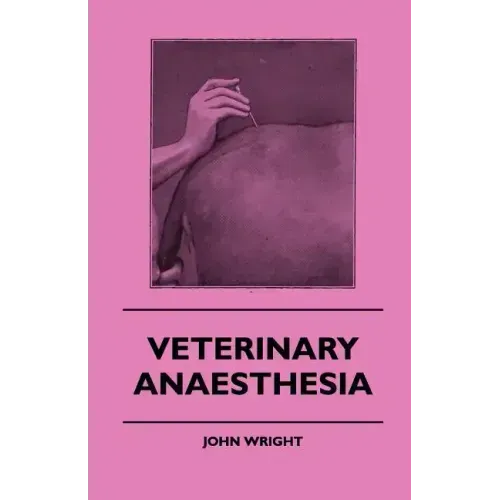 Veterinary Anaesthesia