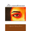 La cuarterona