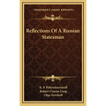 Reflections of a Russian Statesman