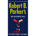 Robert B. Parker's the Bitterest Pill