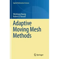 Adaptive Moving Mesh Methods