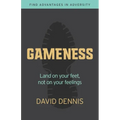 Gameness: Land on Your Feet, Not on Your Feelings