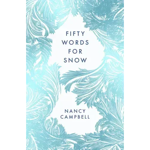 Fifty Words for Snow