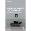 Spiritually Sensitive Psychoanalysis: A Contemporary Introduction