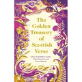 The Golden Treasury of Scottish Verse