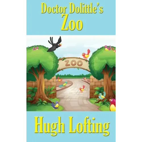 Doctor Dolittle's Zoo