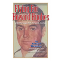 Flying for Howard Hughes: and Other Legs of My Personal Journey