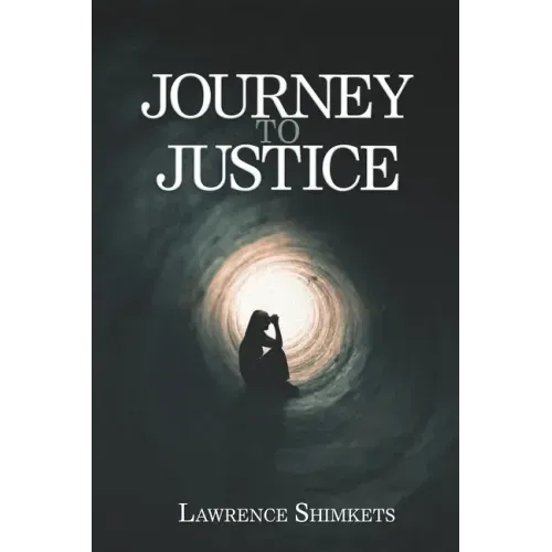 Journey to Justice: A Linda and Scott Tale of Intrigue