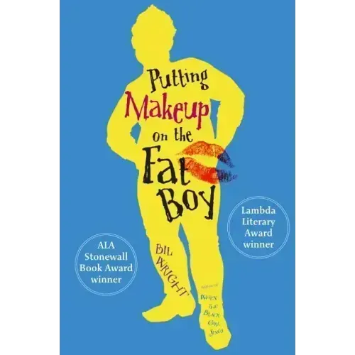Putting Makeup on the Fat Boy
