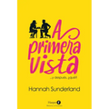 A Primera Vista (at First Sight - Spanish Edition)