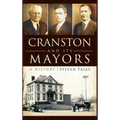 Cranston and Its Mayors: A History