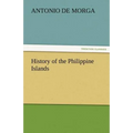 History of the Philippine Islands
