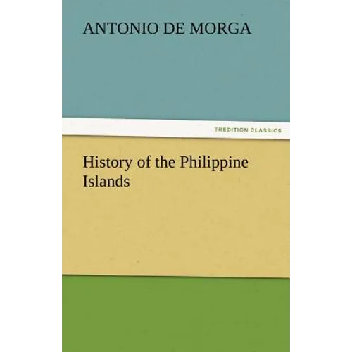 History of the Philippine Islands