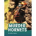 Murder Hornets