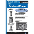 Illustrierte Einfuhrung in Die Schlossoffnung