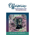 Offertories: Exclamations and Disequilibriums
