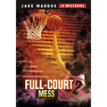 Full-Court Mess