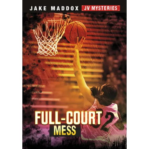 Full-Court Mess
