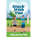 Stuck With You