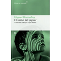 El Sueño del Jaguar