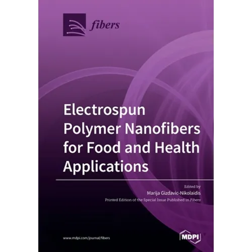 Electrospun Polymer Nanofibers for Food and Health Applications