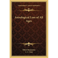 Astrological Lore of All Ages