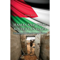 Hamas and Civil Society in Gaza: Engaging the Islamist Social Sector