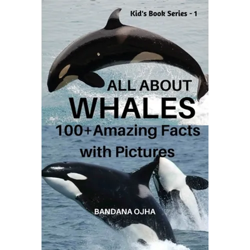 All about Whales: 100+ Amazing Facts with Pictures