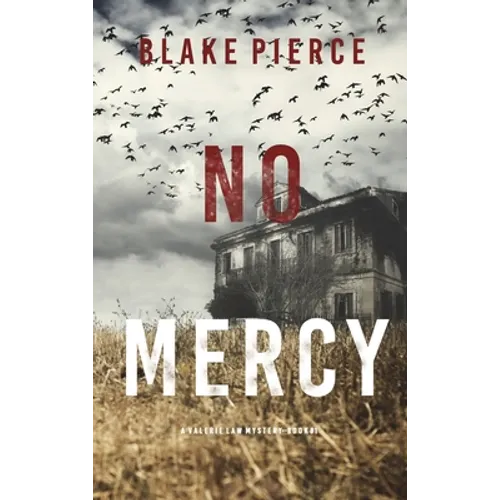No Mercy (A Valerie Law FBI Suspense Thriller-Book 1)