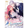The Margrave's Daughter & the Enemy Prince, Volume 1