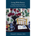 Living with Poetry: Finding Something Deep Inside Yourself That Only Poetry Can Reach