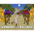 Vendido como esclavo: Las aventuras de José