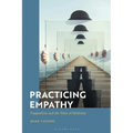 Practicing Empathy: Pragmatism and the Value of Relations