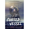 The Cursed Vessel