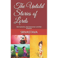 The Untold Stories of Lords: Bal Ganesha, Bal Hanuman and Bal Krishna