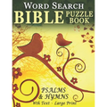 Word Search Bible Puzzle Book- Psalms and Hymns: Puzzles for People with Dementia [With Text] (Large Print)