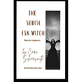 The South Esk Witch: When the Storm breaks