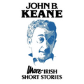 More Irish Short Stories