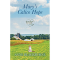 Mary's Calico Hope
