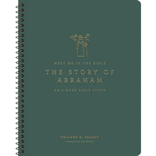 The Story of Abraham: An 8-Week Bible Study