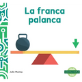 La Franca Palanca (Lovable Lever)