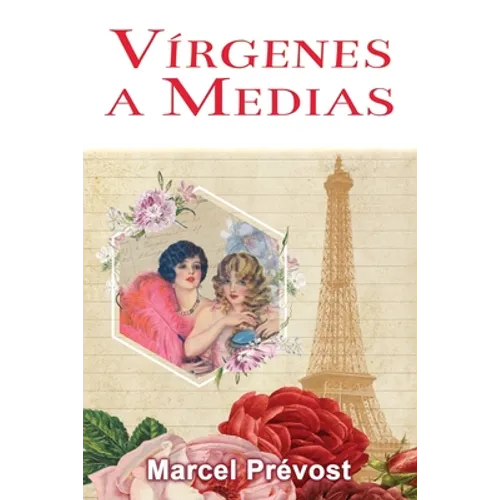 Vírgenes a Medias: Novela Romántica de Época