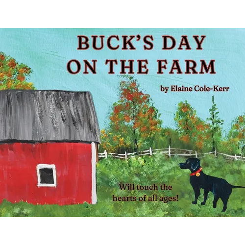 Buck's Day on the Farm