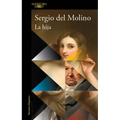 La Hija / The Daughter