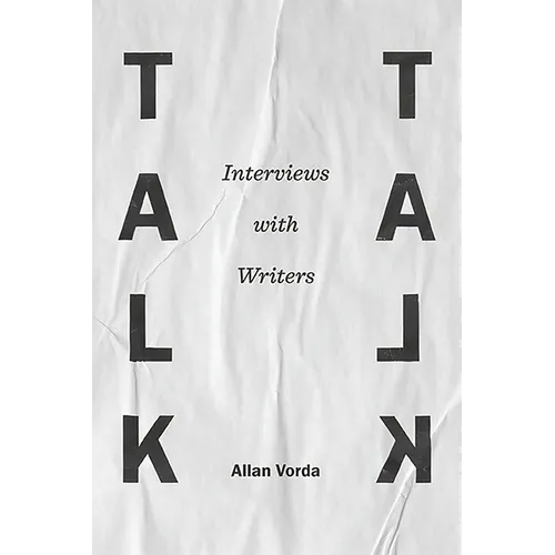 Talk Talk: Interviews with Writers